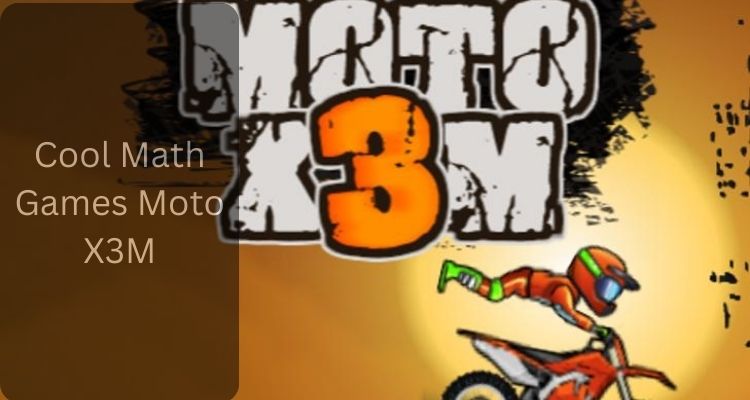 Cool Math Games Moto X3M